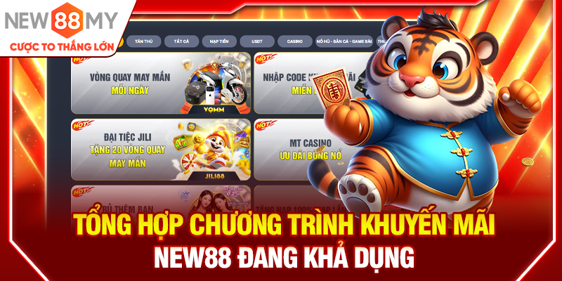 Tổng hợp chương trình khuyến mãi New88 đang khả dụng