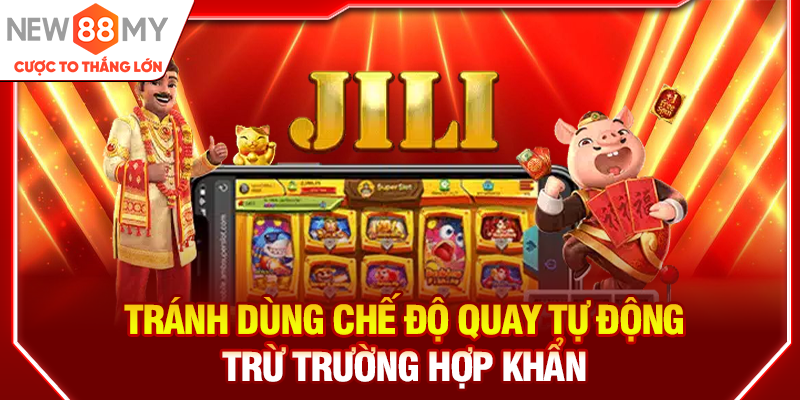 Tránh dùng chế độ quay tự động trừ trường hợp khẩn